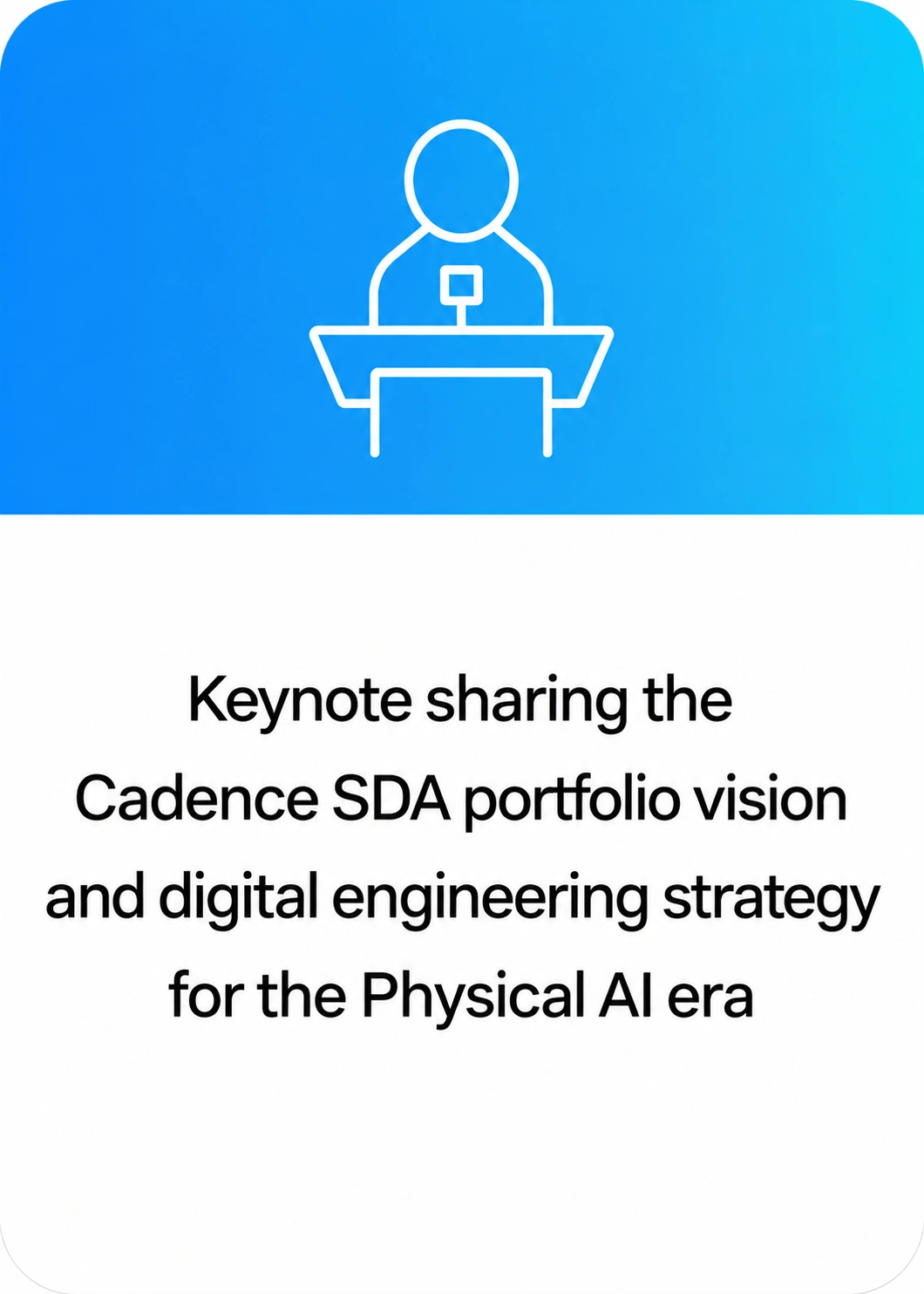 Cadence SDA keynote and digital engineering strategy